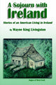 Book cover of: Sojourn with Ireland. By: Wayne King Livingston