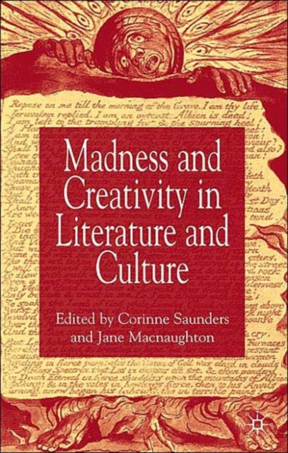 Book cover of: Madness and Creativity in Literature and Culture