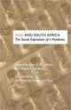 Book cover of: AIDS and South Africa: The Social Expression of a Pandemic. By: Kyle Dean Kauffman