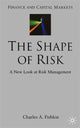 Book cover of: Shape of Risk. By: Charles A. Fishkin