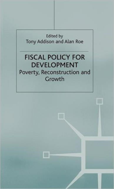 Book cover of: Fiscal Policy for Development