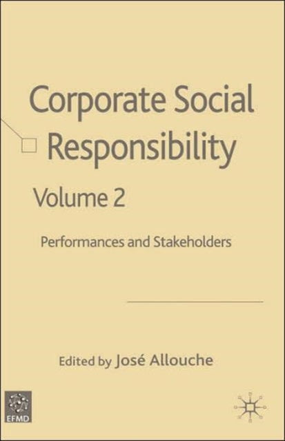 Book cover of: Corporate Social Responsibility Volume 2. By: Jose Allouche