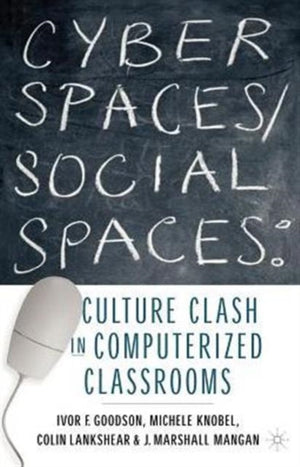 Cyber Spaces/Social Spaces