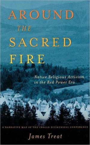 Around the Sacred Fire