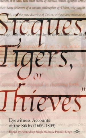 Sicques, Tigers or Thieves