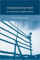 Book cover of: Evanescence and Form. By: Charles Shirō Inouye, Charles Inouye
