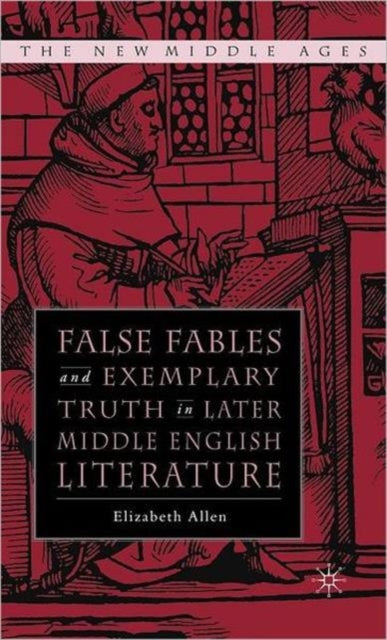Book cover of: False Fables and Exemplary Truth