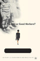 Book cover of: Good Parents or Good Workers?