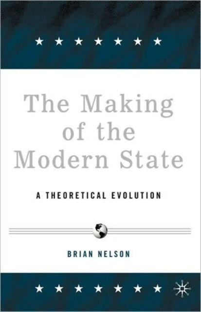 Book cover of: Making of the Modern State