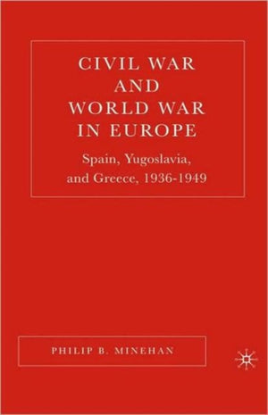Civil War and World War in Europe