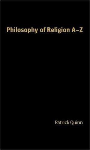 Philosophy of Religion A-Z