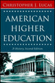Book cover of: American Higher Education, Second Edition