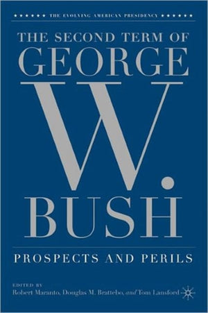 Second Term of George W. Bush