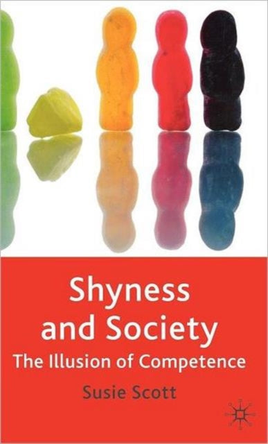 Book cover of: Shyness and Society. By: Susie Scott