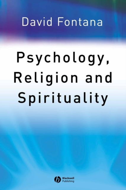 Book cover of: Psychology, Religion and Spirituality