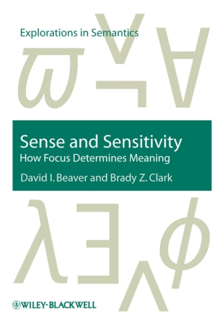Book cover of: Sense and Sensitivity. By: David I. Beaver
