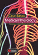 Book cover of: Case-based Medical Physiology. By: Christopher Bell