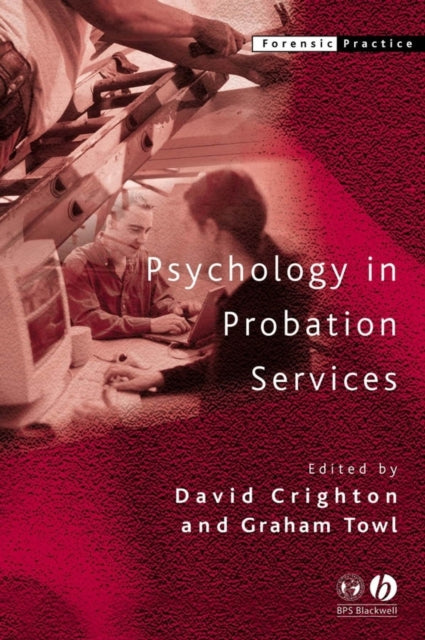 Book cover of: Psychology in Probation Services. By: Derval Ambrose