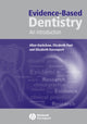 Book cover of: Evidence-Based Dentistry. By: Allan K. Hackshaw