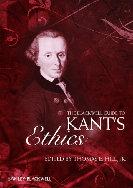 Book cover of: Blackwell Guide to Kant's Ethics
