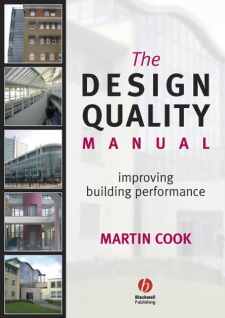 Book cover of: Design Quality Manual. By: Martin Cook