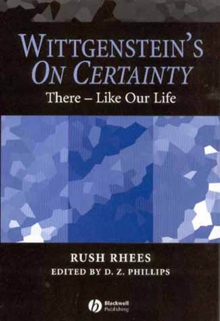 Book cover of: Wittgenstein's On Certainty. By: Rush Rhees