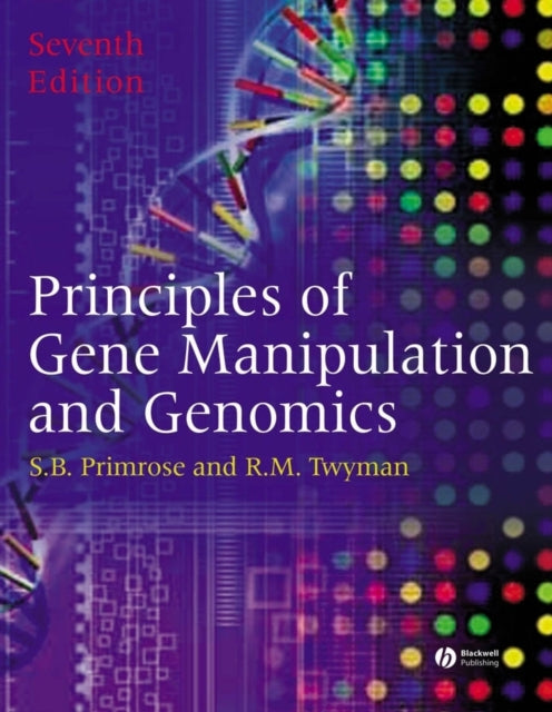 Book cover of: Principles of Gene Manipulation and Genomics