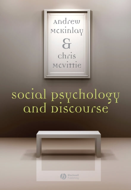 Book cover of: Social Psychology and Discourse. By: Andrew McKinlay