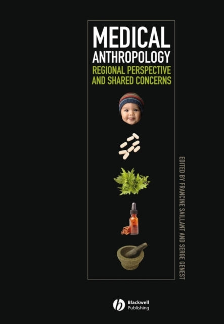 Book cover of: Medical Anthropology. By: Serge Genest