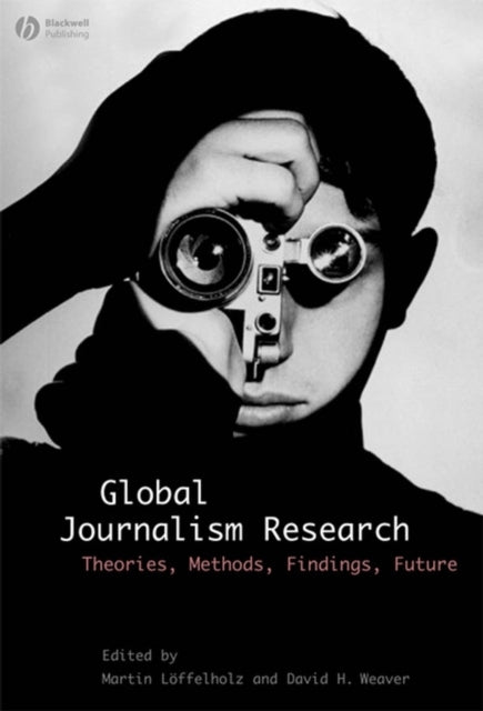 Book cover of: Global Journalism Research
