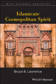 Book cover of: Islamicate Cosmopolitan Spirit. By: Bruce Lawrence
