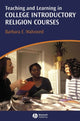 Book cover of: Teaching and Learning in College Introductory Religion Courses. By: Barbara Walvoord, Barbara E. Fassler Walvoord