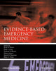 Book cover of: Evidence-Based Emergency Medicine