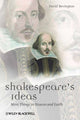 Book cover of: Shakespeare's Ideas. By: David M. Bevington