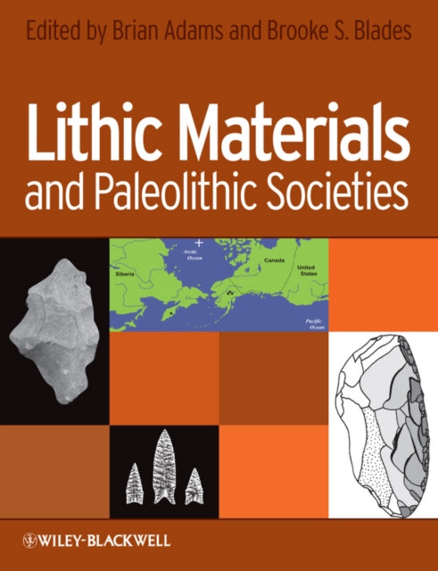 Book cover of: Lithic Materials and Paleolithic Societies