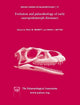 Book cover of: Special Papers in Palaeontology, Evolution and Palaeobiology of Early Sauropodomorph Dinosaurs