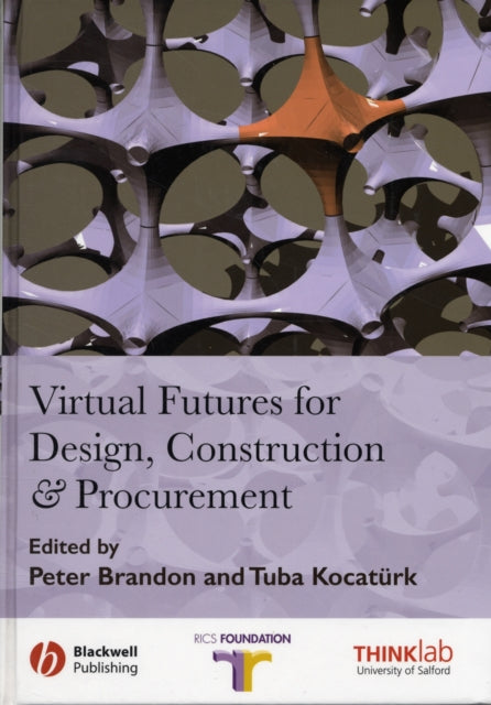 Book cover of: Virtual Futures for Design, Construction and Procurement