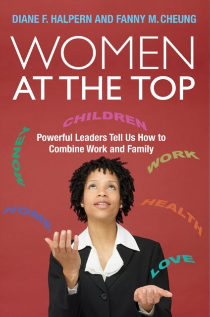 Book cover of: Women at the Top. By: Diane F. Halpern