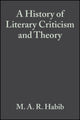 Book cover of: History of Literary Criticism. By: MAR HABIB