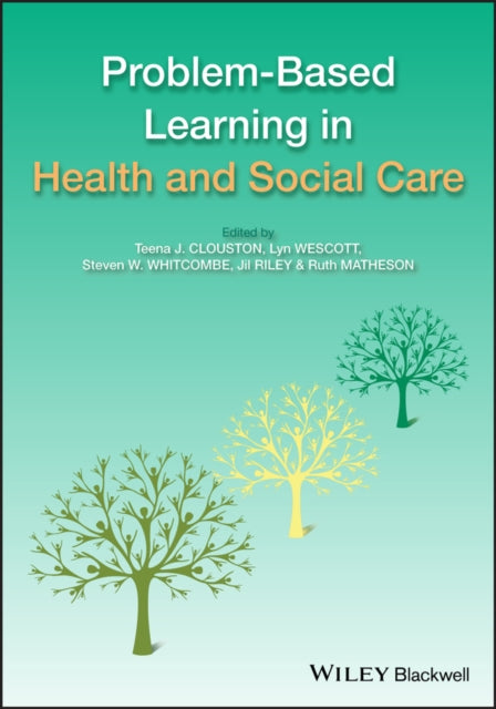 Book cover of: Problem Based Learning in Health and Social Care