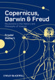 Book cover of: Copernicus, Darwin, and Freud. By: Friedel Weinert