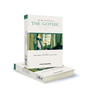 Encyclopedia of the Gothic, 2 Volume Set