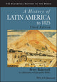 Book cover of: History of Latin America to 1825. By: P. J. Bakewell