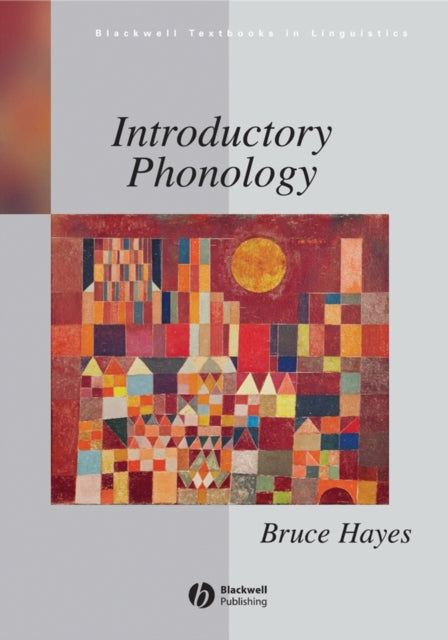 Book cover of: Introductory Phonology. By: Bruce Hayes