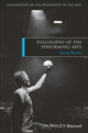 Book cover of: Philosophy of the Performing Arts. By: David Davies