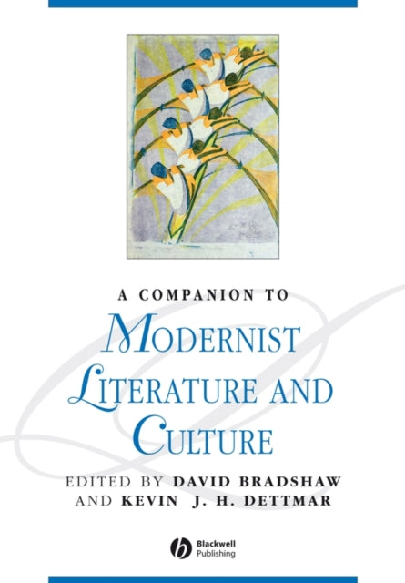 Book cover of: Companion to Modernist Literature and Culture