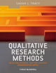 Book cover of: Qualitative Research Methods. By: Sarah J. Tracy