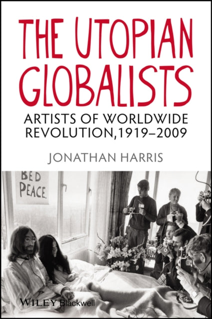 Book cover of: Utopian Globalists. By: Harris, Jonathan