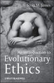 Book cover of: Introduction to Evolutionary Ethics. By: Scott M. James