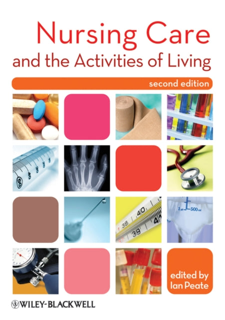 Book cover of: Nursing Care and the Activities of Living